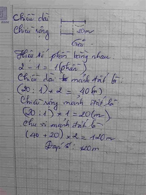 Toán Lớp 5: Tính chu vi Mảnh đất HCN có chiều dài gấp đôi chiều rộng và hơn chiều tộng 20m Giúp ...