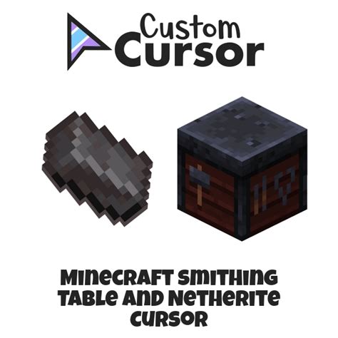 Minecraft Smithing Table and Netherite cursor – Custom Cursor