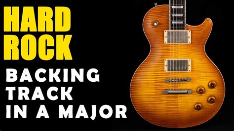 Hard Rock Backing Track in A Major - Easy Jam Tracks Acordes - Chordify