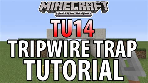 Minecraft (Xbox 360/PS3) - TU14 - EASY TRIPWIRE HOOK TRAP - TUTORIAL - YouTube