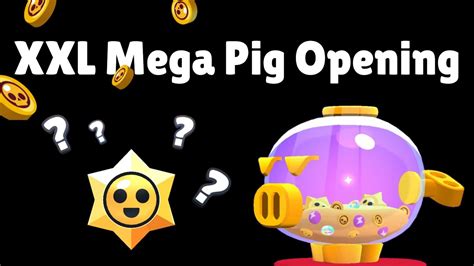 XXL Mega Pig Opening - Brawl Stars - YouTube