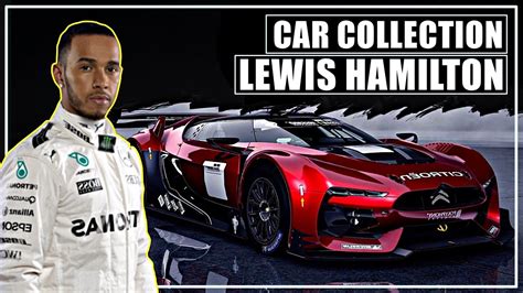 CAR COLLECTION : LEWIS HAMILTON - YouTube