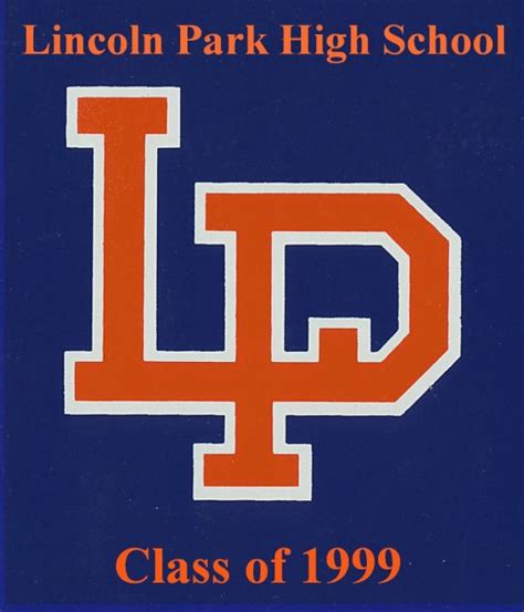 Lincoln Park High School Class of 1999 | Lincoln Park MI