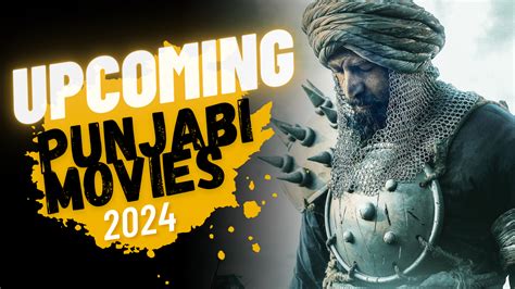 Upcoming Punjabi Movies 2024 | Latest Punjabi Movies