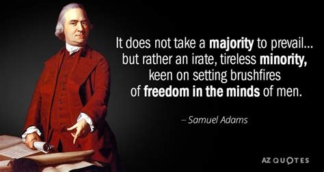 TOP 25 QUOTES BY SAMUEL ADAMS (of 108) | A-Z Quotes in 2021 | Freedom ...