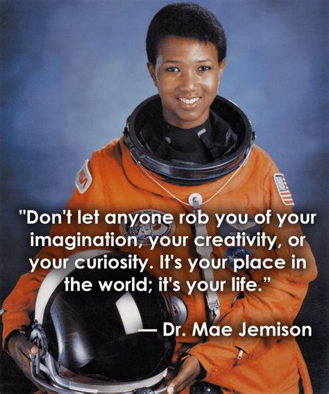 Mae Jemison | Inspirational people, Inspirational quotes for women ...