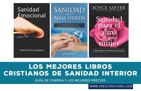 Los Mejores Libros Cristianos de Sanidad interior