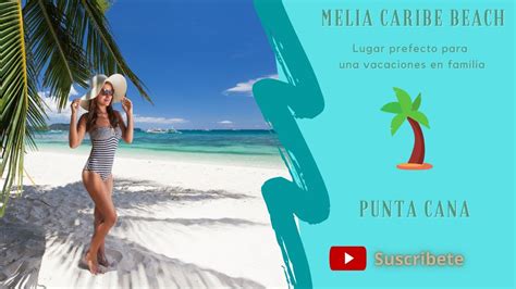 Melia Caribe Beach Resort - YouTube