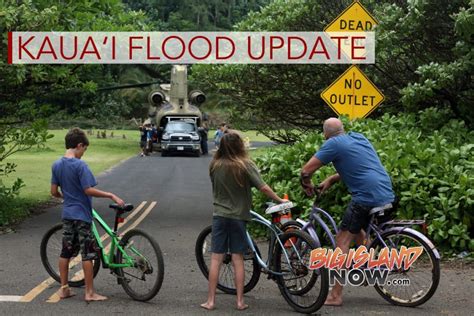 Kaua‘i Flood Update : Big Island Now