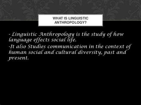 Linguistic Anthropology