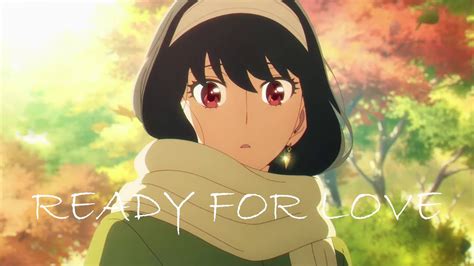 Ready For Love [AMV] - YouTube