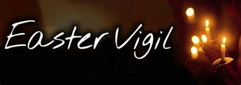 Easter Vigil? | Liturgy