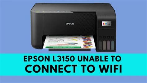 Epson L3150 Unable To Connect To Wi-Fi [Fix Problem] | Epson, Wifi network, Wifi