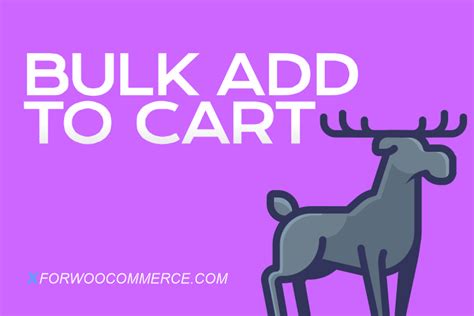 Bulk Add to Cart – XforWooCommerce