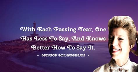 40+ Best Mignon McLaughlin Quotes