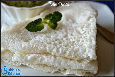 Neer Dosa - Quick, Easy, Spongy, almost instant Dosa. Surprise your ...