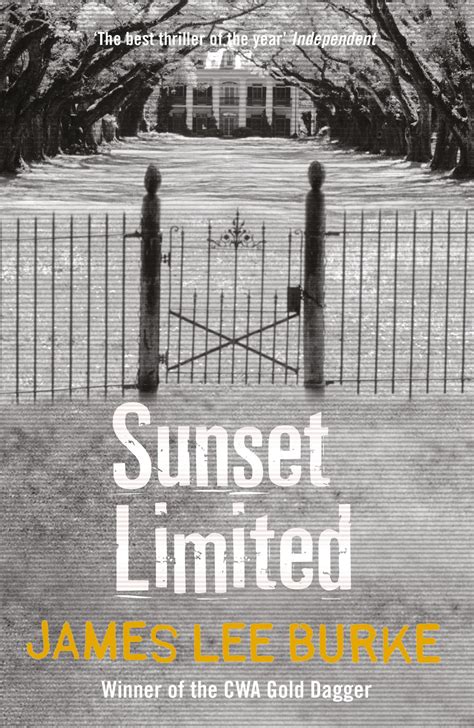 Sunset Limited by James Lee Burke (Author) · Readings.com.au