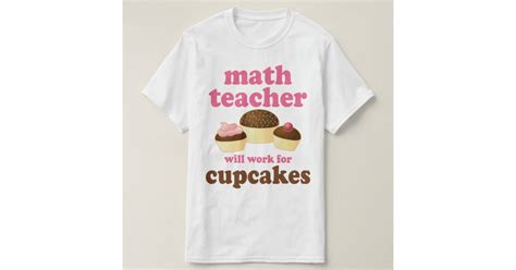 Funny Math Teacher T-Shirt | Zazzle