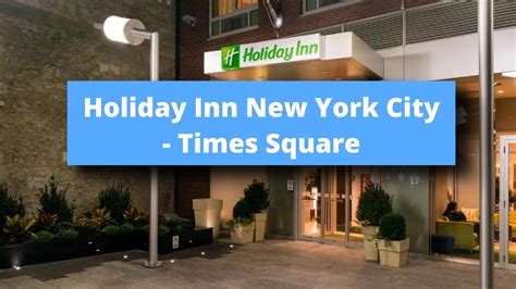 Holiday Inn New York City - Times Square, an IHG Hotel, Best Hotel Recommendations - YouTube