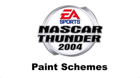 NASCAR Thunder 2004 (PS2) Paint Schemes - YouTube