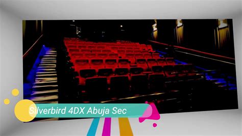 4DX (Galleria, Ikeja, SEC Abuja) - YouTube