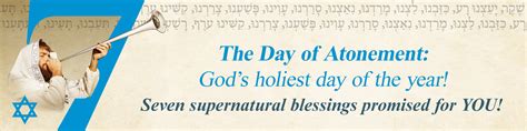 The Day of Atonement – The Holiest Day on God's Calendar