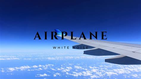 AIRPLANE WHITE NOISE 10 MINUTES 4K - YouTube