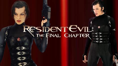 Resident Evil The Final Chapter