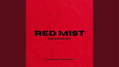 Red Mist (Enhanced Mix) - YouTube