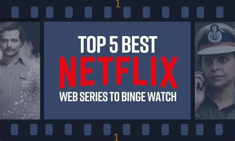 TOP 5 NETFLIX SHOWS TO BINGE WATCH