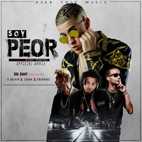 SOY PEOR OFFICIAL REMIX | JP Graphics | Flickr