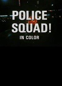 Police Squad! Quotes. QuotesGram