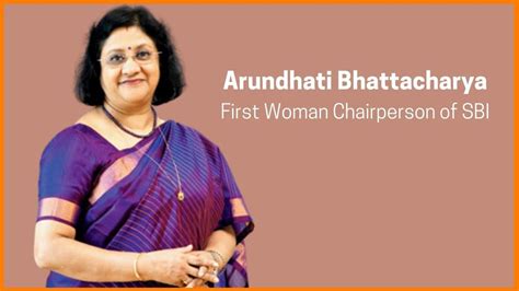 Arundhati Bhattacharya - First Woman Chairperson of SBI | SBI Chairman