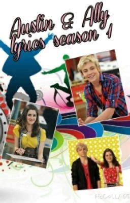 Austin & Ally Lyrics Season 1