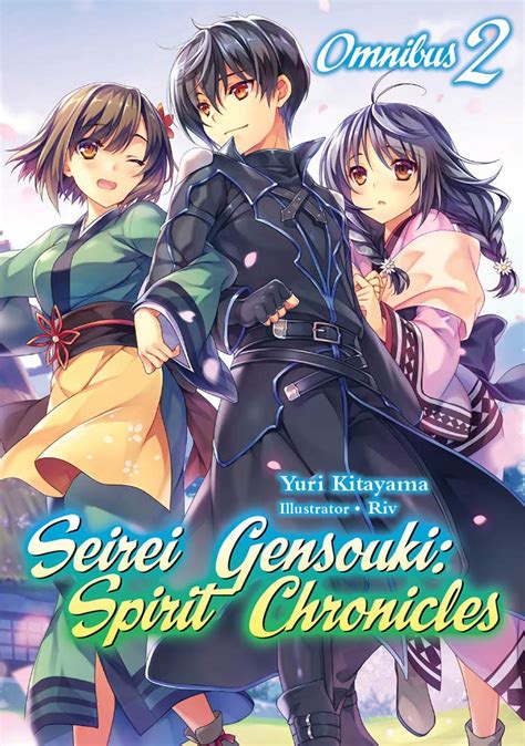 Seirei Gensouki: Spirit Chronicles: Omnibus 2 (Seirei Gensouki: Spirit Chronicles (light novel ...