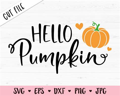 Hello Pumpkin SVG Cute Pumpkin Sign Cut File Fall Decor Autumn | Etsy