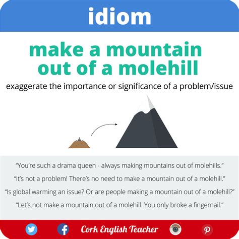 Make a mountain out of a molehill | Frases comunes en ingles, Clase de ...