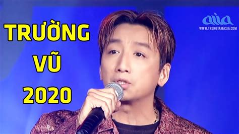 Trường Vũ 2020 - 25 Ca Khúc Nhạc Vàng Mới Hay Nhất Của Trường Vũ - YouTube