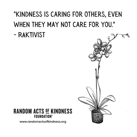 The Random Acts of Kindness Foundation | Kindness Quote | Kindness is caring for