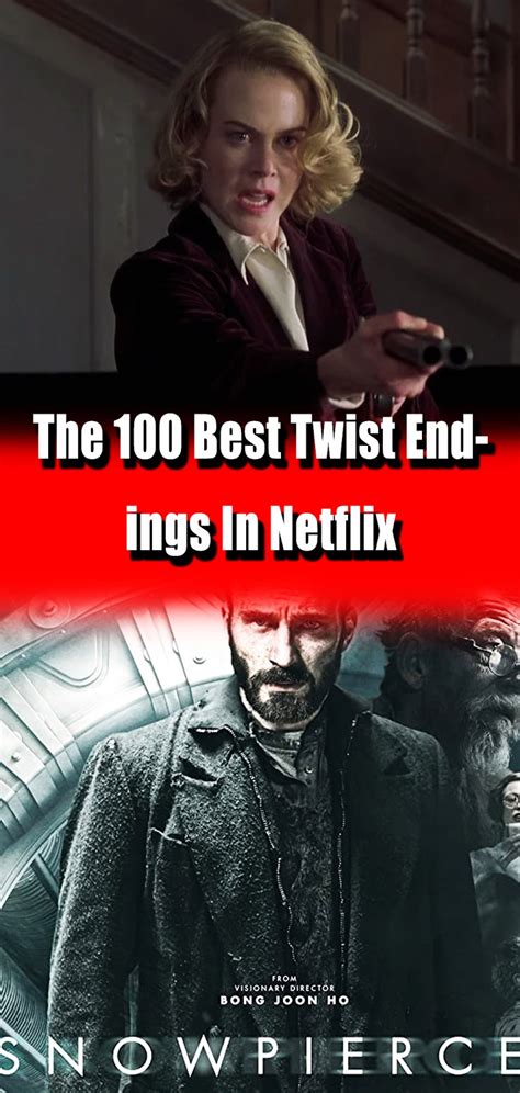 The 100 Best Twist Endings In Netflix - 3 SECONDS