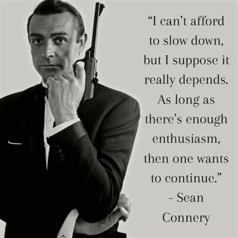 30 Legendary Sean Connery Quotes On Success - Addicted 2 Success