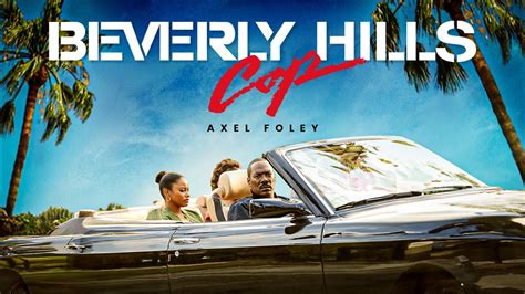 Beverly Hills Cop: Axel Foley (2024) Trailer | Release Date | First ...