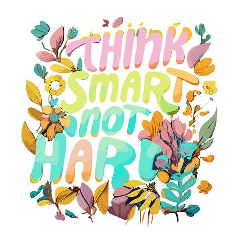 THINK SMART Not HARD Free Stock Photo - Public Domain Pictures