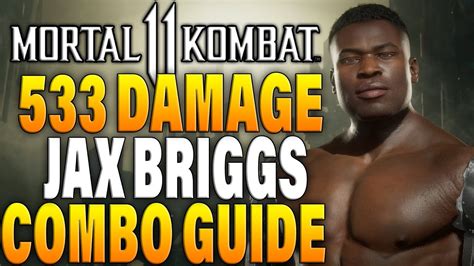 Mortal Kombat 11 Jax Briggs Combos - MK11 Jax Briggs Combo Tutorial ...