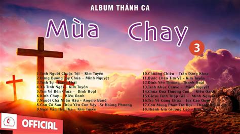 Album Mùa Chay 2023 Vol.3 ||Thánh Ca Cầu Nguyện Mùa Chay - YouTube