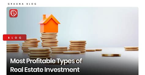 Most Profitable Types of Real Estate Investment | Graana.com