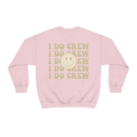 I Do Crew Sweatshirt Bridesmaid Crewneck Bachelorette - Etsy