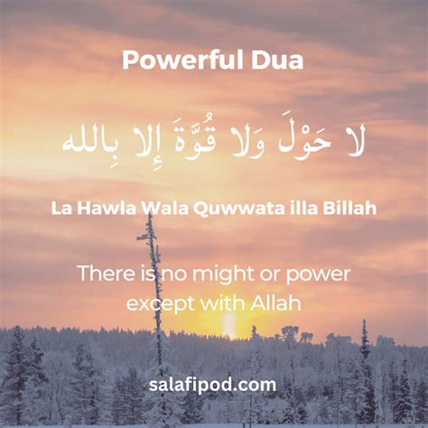 La Hawla Wala Quwwata Illa Billah - Powerful Dua, Meaning & Benefits - Salafipod