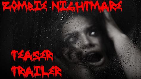 Zombie Nightmare - First Teaser Trailer - YouTube