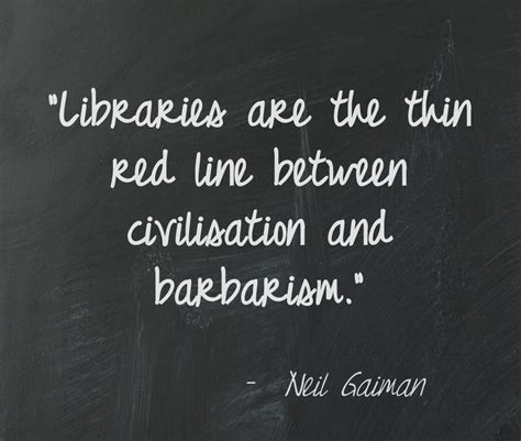 Neil Gaiman library quote | Library quotes, Neil gaiman quotes, Book quotes